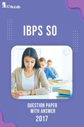 IBPS SO Question Paper With Answer 2017